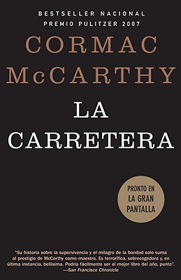 La Carretera / The Road - McCarthy, Cormac