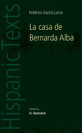 La Casa de Bernarda Alba: By Federico Garca Lorca