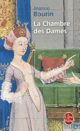 La Chambre Des Dames - Bourin, Jeanne