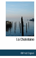 La Chatelaine