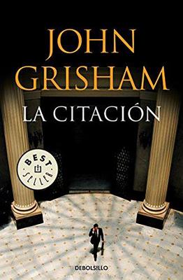 La Citacin / The Summons - Grisham, John