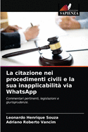 La citazione nei procedimenti civili e la sua inapplicabilit? via WhatsApp