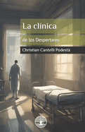 La clnica de los Despertares