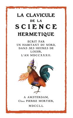 La Clavicule de la Science Herm?tique - Anonyme