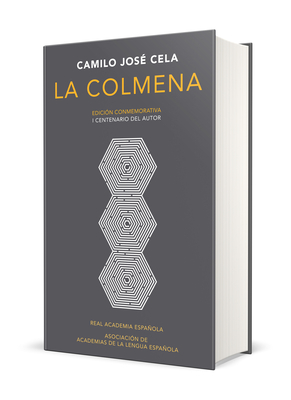 La Colmena (Edici?n Conmemorativa de la Rae Y La Asale) / The Hive. Commemorativ E Edition - Cela, Camilo Jose