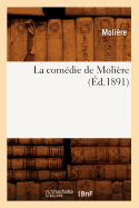 La Comdie de Molire (d.1891)