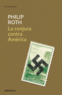 La Conjura Contra Am?rica / The Plot Against America
