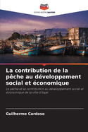 La contribution de la pche au dveloppement social et conomique