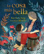 La Cosa Ms Bella (the Most Beautiful Thing)