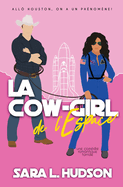 La Cow-girl de l'Espace: All? Houston, on a un ph?nom?ne