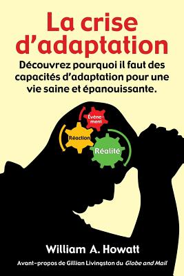 La Crise D'Adaptation - Howatt, William a