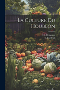 La Culture Du Houblon