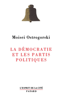 La D?mocratie et les partis politiques