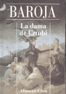 La Dama de Urtubi - Baroja, Pio