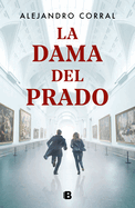 La Dama del Prado / The Lady of the Prado Museum