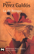 La De Bringas - Perez, Galdos