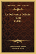 La Delivrance D'Emin Pacha (1890)