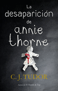 La Desaparici?n de Annie Thorne / The Hiding Place