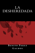 La Desheredada