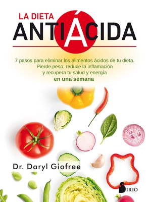 La Dieta Antiacida - Gioffre, Daryl