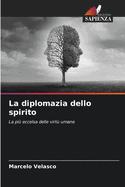 La diplomazia dello spirito