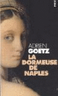 La Dormeuse De Naples [Import] - Goetz, Adrien