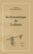 La dynamique de Leibniz