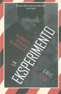 La Eksperimento: La Forgesita Revolucio de Kartvelujo 1918-1921