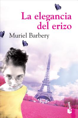 La Elegancia del Erizo - Barbery, Muriel