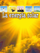 La Energ?a Solar: Solar Energy