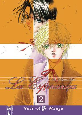 La Esperanca Volume 2 (Yaoi) - Kawai, Chigusa (Artist)