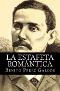 La Estafeta Romantica