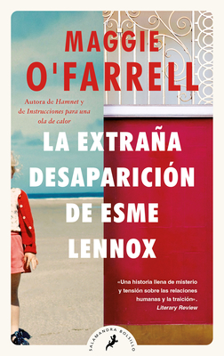 La Extraa Desaparicin de Esme Lennox/ The Vanishing Act of Esme Lennox - O'Farrell, Maggie