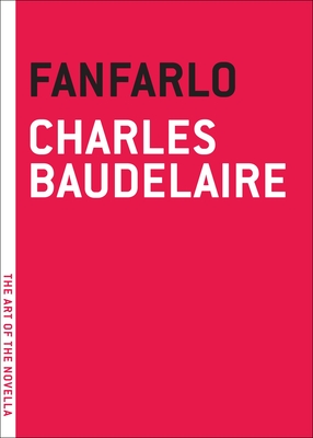 La Fanfarlo - Baudelaire, Charles