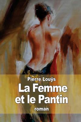 La Femme et le Pantin - Lous, Pierre