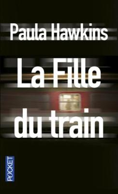 La Fille Du Train - Hawkins, Paula