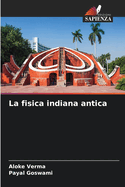 La fisica indiana antica