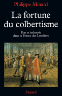 La Fortune du colbertisme