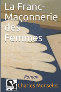 La Franc-Maonnerie des Femmes