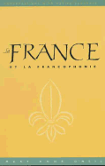 La France Et La Francophonie (Text): Conversations with Native Speakers