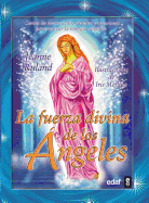 La Fuerza Divina de Los Angeles