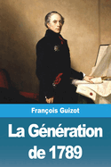 La Gnration de 1789