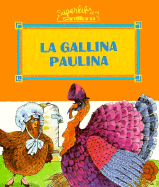 La Gallina Paulina