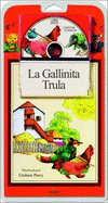 LA Gallinita Trula + CD