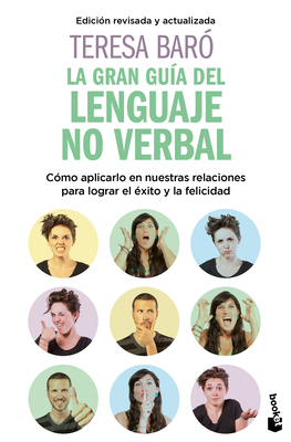 La Gran Gu?a del Lenguaje No Verbal / The Great Guide to Nonverbal Language - Bar?, Teresa