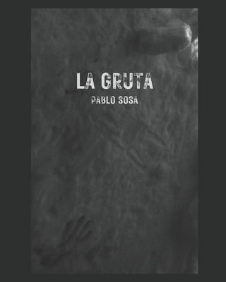 La Gruta - Sosa, Pablo