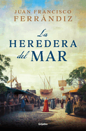 La Heredera del Mar / Heiress of the Sea
