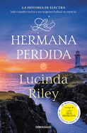 La Hermana Perdida / The Missing Sister