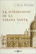 La Hermandad de La Sabana Santa - Navarro, Julia