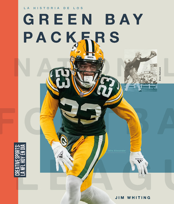 La Historia de Los Green Bay Packers - Whiting, Jim